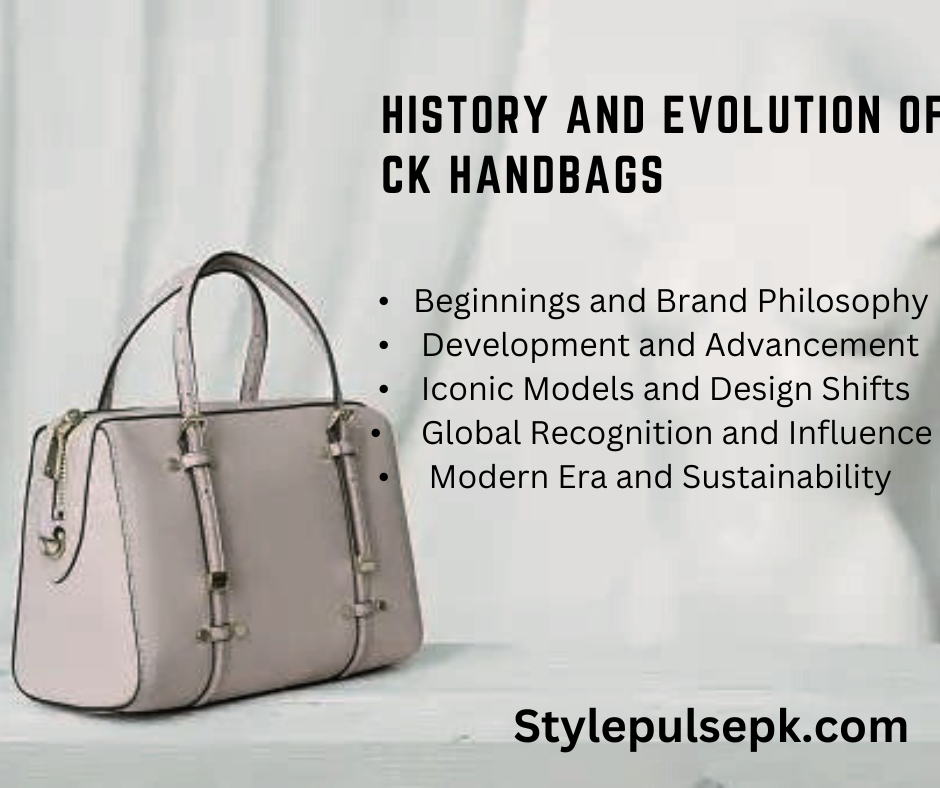 History and Evolution of CK Handbags